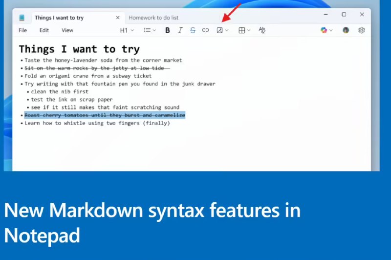» 1、43 年来最大变革：微软 Win11 版记事本将告别纯文本，测试插入图片科技媒体 Windows Latest 今天（3 月 17 日）发布博文，报道称微软近期通过邮件方式，邀请部分 Windows Insider 项目成员，测试 Windows 11 原生应用记事本，聚焦“图片插入”功能